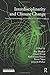 Interdisciplinarity and Climate Change: Transforming Knowledge and Practice for Our Global Future (Ontological Explorations) (2010-01-27)