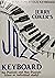 Jerry Coker's Jazz Keyboard for Pianists and Non-Pianists (Class or Individual Study)