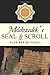 Melchizedek's Seal & Scroll...