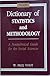 Dictionary of Statistics and Methodology: A Non-Technical Guide for the Social Sciences