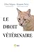 DROIT VETERINAIRE