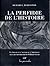 La perfidie de l'histoire: ...