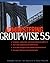 Administering Groupwise 5.5 by Tayler, Howard, Phillips, Ross, Kratzer, Tay (2000) Paperback
