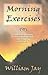 Morning Exercises by William Jay (1998-11-01)
