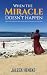 When the Miracle Doesn't Happen by Jalesa Heneke When the Miracle Doesn't Happen by Jalesa Heneke