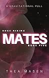 Mates by Thea Masen