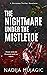The Nightmare Under the Mistletoe: A Christmas Thriller Novelette