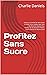 Profitez Sans Sucre: Prenez...