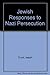 Jewish Responses to Nazi Persecution by Isaiah Trunk (1979-03-30)