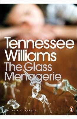 The Glass Menagerie (Penguin Modern Classics) Paperback - March 2009