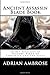 Ancient Assassin Blade Book: Secret Assassins of History: Birth of Terrorism and The Fida'i by Adrian Ambrose (2016-03-11)