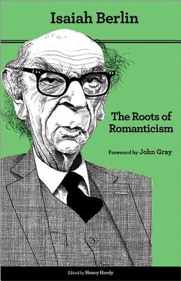 The Roots of Romanticism (Paperback)