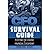 CFO Survival Guide: Plotting the Course to Financial Leadership (Hardback) - Common