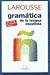 Larousse Gramatica De LA Lengua Espanola (Spanish Edition)