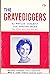 The Gravediggers