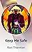 Keep Me Safe