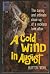 A Cold Wind in August
