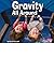Gravity All Around (Pebble Plus: Physical Science)