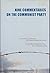 Nine Commentaries on the Communist Party