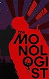 The Monologist