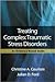 Treating Complex Traumatic Stress Disorders 1st (first) editi... by Christine A. Courtois