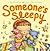 [(Someone's Sleepy )] [Author: Deborah Lee Rose] [May-2013]