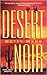Desert Noir (Worldwide Library Mysteries)