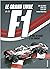 Le grand livre de la F1 by Jean-Louis Moncet