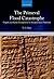 The Primeval Flood Catastrophe: Origins and Early Development in Mesopotamian Traditions (Oxford Oriental Monographs) by Y. S. Chen (2014-02-01)
