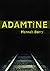 Adamtine by Hannah Berry (2012-06-07)