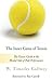 The Inner Game of Tennis by W. Timothy Gallwey