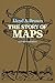 The Story of Maps by Brown, Lloyd A. (1980) Paperback