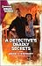 A Detective's Deadly Secrets (Honor Bound #8) by Anna J. Stewart