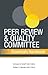 Peer Review And Quality Com...