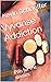 Vyvanse Addiction by KM Schaeffer