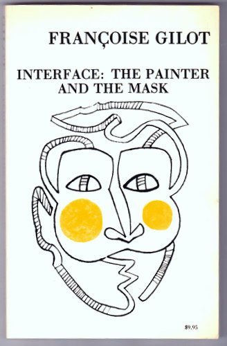 Interface: The Painter and the Mask (Paperback)