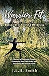 Warrior Fit: Bein...