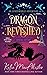 Dragon Revisited: Special Edition (Otherworld Adventures)
