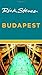 Rick Steves Budapest by Rick Steves (2015-05-26)