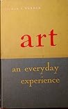 Art: an Everyday ...