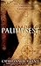Palimpsest[PALIMPSEST NEW/E...