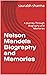 Nelson Mandela Biography and Memories  by Saurabh Sharma