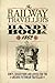 The Railway Travellers Handy Book (Old House) by Anonymous (2012) Hardcover