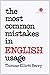 The Most Common Mistakes in English Usage (Schaum's Paperbacks) by Thomas Elliot Berry (1-Jan-1971) Paperback