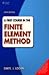A First Course in the Finite Element Method