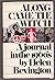 Along Came the Witch: A Journal in the 1960's