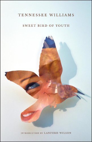 [Sweet Bird of Youth (New Directions Paperbook)] [Author: Williams, Tennessee] [June, 2010]