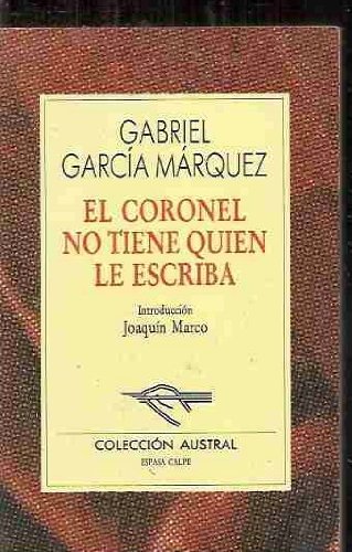 El Coronel No Tiene Quien Le Escriba