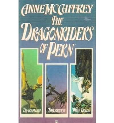 The Dragonriders of Pern: Books 1-3