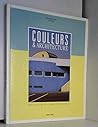 Couleurs & architecture: Les couleurs de l'habitat en Moselle (French Edition) Couleurs & architecture: Les couleurs de l'habitat en Moselle (French Edition)